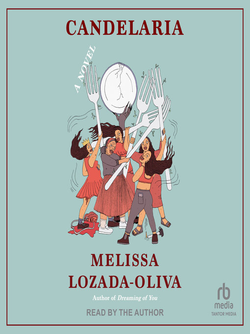 Title details for Candelaria by Melissa Lozada-Oliva - Available